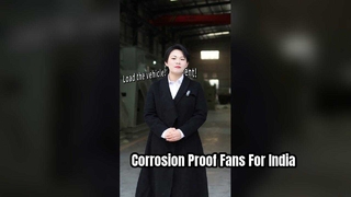 A batch of Meibao's fiberglass reinforced plastic fans are going to India